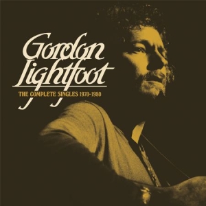 Lightfoot Gordon - The Complete Singles 1970-1980 (2-C in the group OUR PICKS / Weekly Releases / Week 9 / CD Week 9 / POP /  ROCK at Bengans Skivbutik AB (3496140)