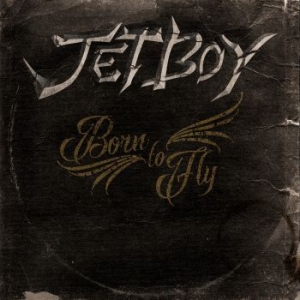 Jetboy - Born To Fly in the group VINYL / Upcoming releases / Rock at Bengans Skivbutik AB (3496567)