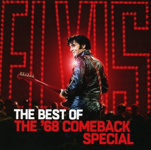 Presley Elvis - The Best Of The '68 Comeback Special in the group CD / Pop-Rock,Övrigt at Bengans Skivbutik AB (3496571)