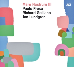 Jan Lundgren Paolo Fresu Richard - Mare Nostrum Iii in the group CD / Jazz at Bengans Skivbutik AB (3496595)