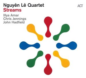 Nguyên Lê Quartet - Streams in the group OUR PICKS / Weekly Releases /  / Jazz / Blues at Bengans Skivbutik AB (3496604)