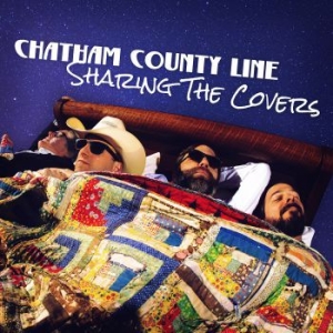 Chatham County Line - Sharing The Covers in the group CD / New releases / Country at Bengans Skivbutik AB (3496801)