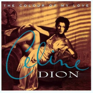 Dion Céline - The Colour Of My Love in the group VINYL / Upcoming releases / Pop at Bengans Skivbutik AB (3497016)