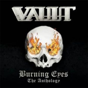 Vault - Burning Eyes - Anthologhy The in the group CD / Hårdrock/ Heavy metal at Bengans Skivbutik AB (3497037)