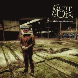 Mute Gods The - Atheists And.. -Ltd- in the group CD / Rock at Bengans Skivbutik AB (3497803)