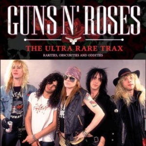 Guns N Roses - Ultra Rare Trax The in the group CD / Hårdrock at Bengans Skivbutik AB (3497844)