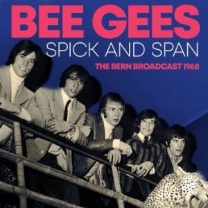 Bee Gees - Spick And Span (Live Broadcast 1968 in the group CD / Pop at Bengans Skivbutik AB (3497845)