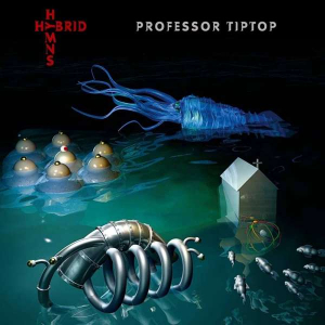 Professor Tip Top - Hybrid Hymns in the group VINYL / Pop-Rock at Bengans Skivbutik AB (3498202)
