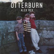 Rex Alex - Otterburn in the group OUR PICKS / Weekly Releases / Week 13 / VINYL W.13 / POP /  ROCK at Bengans Skivbutik AB (3498316)