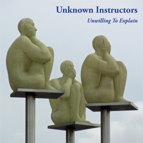 Unknown Instructors - Unwilling To Explain (Vinyl) in the group VINYL / Bestsellers at Bengans Skivbutik AB (3503902)