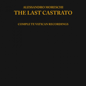 Moreschi Alessandro - Last Castrato in the group VINYL / Elektroniskt,World Music at Bengans Skivbutik AB (3504050)