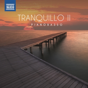 Pianobasso - Tranquillo Ii in the group OTHER /  / CDON Jazz klassiskt NX at Bengans Skivbutik AB (3504056)