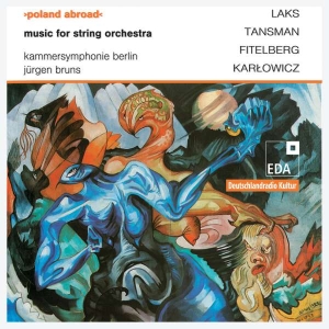 Tansman Alexandre Laks Simon Fi - Poland Abroad Vol. 1: Music For Str in the group Externt_Lager /  at Bengans Skivbutik AB (3504732)