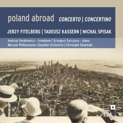 Fitelberg Jerzy Kassern Tadeusz - Poland Abroad Vol. 6: Concerto / Co in the group Externt_Lager /  at Bengans Skivbutik AB (3504743)