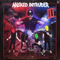 Masked Intruder - Iii in the group VINYL / Pop-Rock at Bengans Skivbutik AB (3505389)