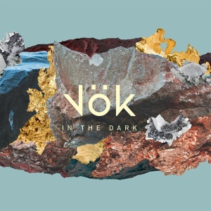 V+Âk - In The Dark in the group CD / Pop-Rock,Övrigt at Bengans Skivbutik AB (3506160)