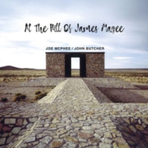 Mcphee Joe & John Butcher - At The Hill Of James Magee in the group CD / Jazz/Blues at Bengans Skivbutik AB (3509531)