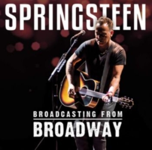 Springsteen Bruce - Broadcasting From Broadway in the group CD / Rock at Bengans Skivbutik AB (3509537)