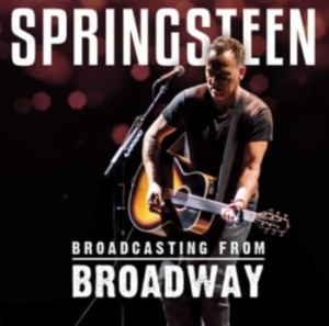 Springsteen Bruce - Broadcasting From Broadway in the group CD / Pop-Rock at Bengans Skivbutik AB (3509537)