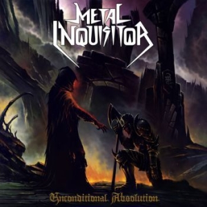 Metal Inquisitor - Unconditional Absolution (Re-Releas in the group CD / New releases / Hardrock/ Heavy metal at Bengans Skivbutik AB (3509575)
