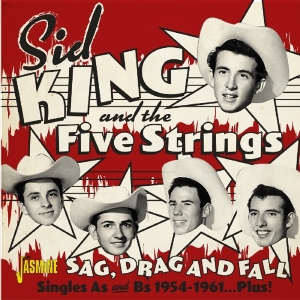 King Sid & Five Strings - Sag, Drag And Fall in the group CD / Pop-Rock at Bengans Skivbutik AB (3509652)