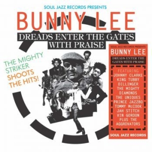 Blandade Artister - Soul Jazz Presents Bunny Lee in the group OUR PICKS / Weekly Releases / Week 9 / CD Week 9 / HIP HOP / SOUL at Bengans Skivbutik AB (3509701)