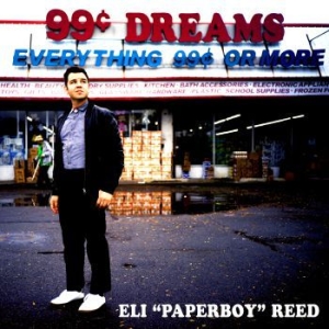 Reed Eli Paperboy - 99 Cent Dreams in the group CD / Pop-Rock at Bengans Skivbutik AB (3509723)