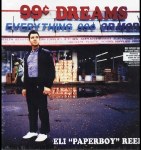 Reed Eli Paperboy - 99 Cent Dreams in the group VINYL / Pop-Rock,RnB-Soul at Bengans Skivbutik AB (3509724)