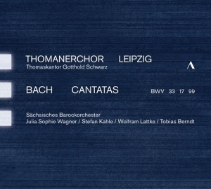 Bach J S - Cantatas Bwv 33, 17 & 99 in the group CD / New releases / Classical at Bengans Skivbutik AB (3509734)