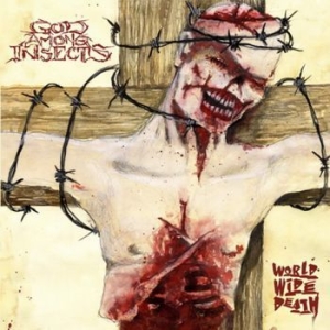 God Among Insects - World Wide Death in the group CD / Hårdrock/ Heavy metal at Bengans Skivbutik AB (3510169)