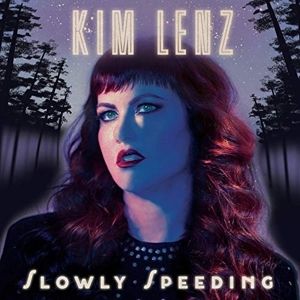 Lenz Kim - Slowly Speeding in the group VINYL / Country at Bengans Skivbutik AB (3510697)