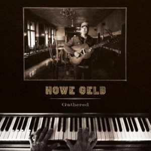 Gelb Howe - Gathered in the group OUR PICKS / Weekly Releases / Week 10 / Vinyl Week 10 / POP /  ROCK at Bengans Skivbutik AB (3510732)
