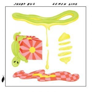 Shady Bug - Lemon Lime in the group OUR PICKS / Weekly Releases / Week 10 / Vinyl Week 10 / POP /  ROCK at Bengans Skivbutik AB (3510736)