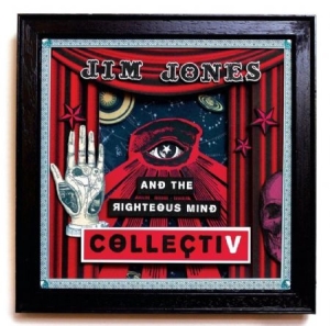 Jim Jones & The Righteous Mind - Collectiv in the group OUR PICKS / Weekly Releases / Week 10 / Week 10 / POP /  ROCK at Bengans Skivbutik AB (3510766)