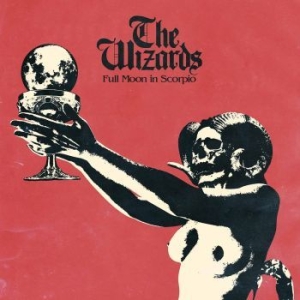 Wizards The - Full Moon In Scorpio (Magenta Lp) in the group VINYL / Hårdrock/ Heavy metal at Bengans Skivbutik AB (3510909)