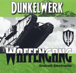 Dunkelwerk - Waffengang in the group OUR PICKS / Weekly Releases / Week 13 / CD Week 13 / POP /  ROCK at Bengans Skivbutik AB (3511057)