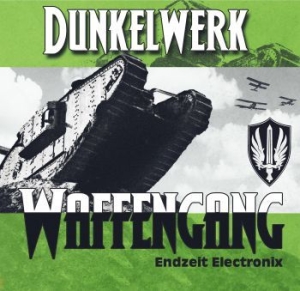 Dunkelwerk - Waffengang in the group CD / Pop at Bengans Skivbutik AB (3511057)