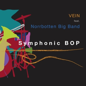 Vein - Symphonic Bop in the group OUR PICKS / Weekly Releases / Week 10 / Week 10 / JAZZ / BLUES at Bengans Skivbutik AB (3511806)