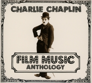 Charlie Chaplin - Film Music Anthology in the group CD / Film-Musikal,Klassiskt at Bengans Skivbutik AB (3511842)