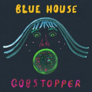 Blue House - Gobstopper in the group VINYL / Dance-Techno at Bengans Skivbutik AB (3511904)