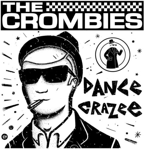 Crombies - Dance Crazee in the group VINYL / Rock at Bengans Skivbutik AB (3511972)