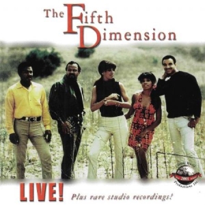 Fifth Dimension - Live! Plus Rare Studio Recordings! in the group OUR PICKS / Weekly Releases / Week 12 / CD Week 12 / POP /  ROCK at Bengans Skivbutik AB (3512049)