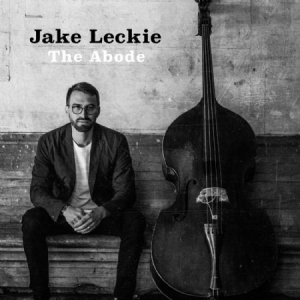 Leckie Jake - Abode in the group CD / Jazz/Blues at Bengans Skivbutik AB (3512114)