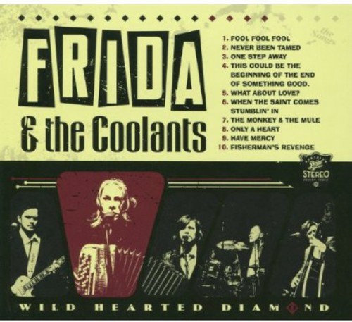 Frida And The Coolants - Wild Hearted Diamond in the group CD / Country at Bengans Skivbutik AB (3512167)