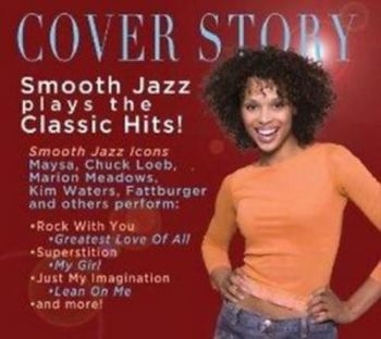 Various Artists - Cover Story:Smooth Jazz Plays The C in the group CD / Bestsellers at Bengans Skivbutik AB (3512228)