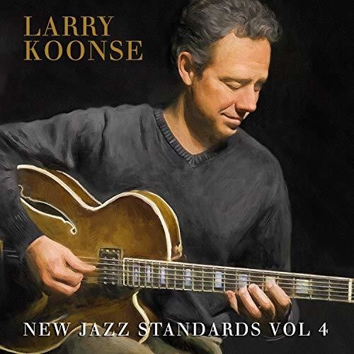 Koonse Larry - New Jazz Standards Vol. 4 in the group CD / Jazz/Blues at Bengans Skivbutik AB (3512259)