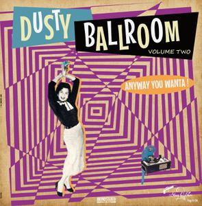 Blandade Artister - Dusty Ballroom 02-Anyway You Wanta! in the group VINYL / Rock at Bengans Skivbutik AB (3512268)