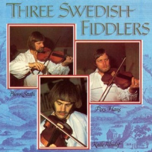Various Artists - Three Swedish Fiddlers in the group CD / Worldmusic/ Folkmusik at Bengans Skivbutik AB (3512545)
