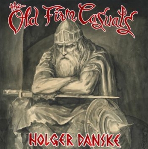 Old Firm Casuals - Holger Danske (Vinyl + Download) in the group OUR PICKS / Weekly Releases / Week 11 / VINYL W.11 / POP /  ROCK at Bengans Skivbutik AB (3512552)