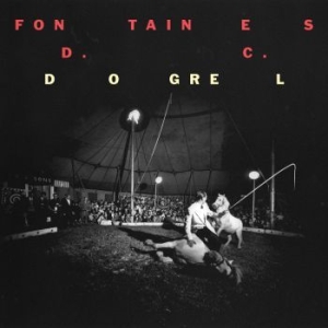 Fontaines D.C. - Dogrel in the group CD / Rock at Bengans Skivbutik AB (3513088)